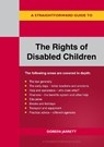 A Straightforward Guide To The Rights Of Disabled Children - Doreen Jarrett - 9781802365320