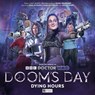 Doctor Who: Doom's Day: Dying Hours -  - 9781802401370