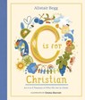 C Is for Christian: An A-Z Treasury of Who We Are in Christ - Alistair Begg - 9781802541069