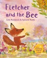 Fletcher and the Bee - Julia Rawlinson - 9781802587081