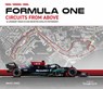 Formula One Circuits From Above - Bruce Jones - 9781802792072