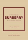 Little Book of Burberry - Darla-Jane Gilroy - 9781802792676