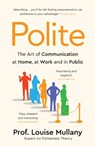 Polite - Louise Mullany - 9781802793451