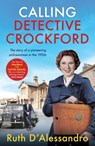 Calling Detective Crockford - Ruth D'Alessandro - 9781802793680