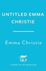 Watch Your Back - Emma Christie - 9781802794687