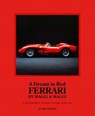 A Dream in Red - Ferrari by Maggi & Maggi - Stuart Codling - 9781802797503