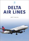 Delta Air Lines - Matt Falcus - 9781802827712