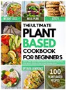 The Ultimate Plant Based for Beginners - Optavia Lawrence - 9781802837247