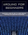 Arduino for Beginners - Robert Campbell - 9781803064178