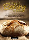 Bread Baking for Beginners - Sarah Grant - 9781803070612