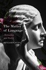 The Matter of Language – Abstraction and Poetry - Benjamin Noys - 9781803090740