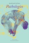 Pathologies - Jacob Israel de Haan - 9781803093468
