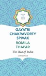 The Idea of India - Gayatri Chakravorty Spivak ; Romila Thapar - 9781803093840