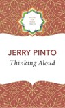 Thinking Aloud - Jerry Pinto - 9781803094786