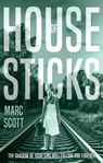 House of Sticks - Marc Scott - 9781803131016