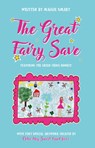 The Great Fairy Save - Maggie Smart - 9781803135595