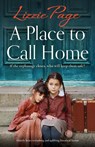 A Place to Call Home - Lizzie Page - 9781803140339