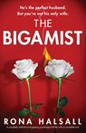 The Bigamist - Rona Halsall - 9781803141633