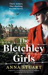 The Bletchley Girls - Anna Stuart - 9781803147437