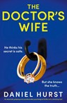 The Doctor's Wife - Daniel Hurst - 9781803149417