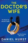 The Doctor's Wife - Daniel Hurst - 9781803149417