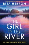 The Girl in the River - Rita Herron - 9781803149639