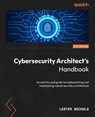 Cybersecurity Architect's Handbook - Lester Nichols - 9781803235844