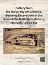 Pottery from the University of California, Berkeley Excavations in the Area of the Maski Gate (MG22), Nineveh, 1989-1990 - Eleanor Barbanes Wilkinson ; Stephen (Assistant Curator Lumsden - 9781803272153