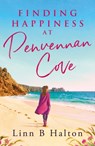 Finding Happiness at Penvennan Cove - Linn B. Halton - 9781803289366