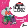 Succeeding Saffi: Using switch scanning to find the right one - Luke Thompson - 9781803299785