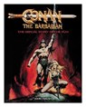 Conan the Barbarian: The Official Story of the Film - John Walsh - 9781803361765