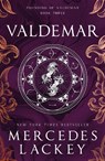 Founding of Valdemar - Valdemar - Mercedes Lackey - 9781803365930
