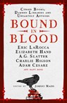 Bound in Blood - Johnny Mains ; Charlie Higson ; Adam Cesare ; Eric LaRocca - 9781803367491