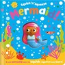 Squish 'n' Squeeze Mermaid! - Christie Hainsby - 9781803371436