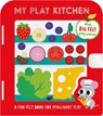 MY PLAY KITCHEN - Cara Jenkins - 9781803372839