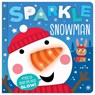 Sparkle the Snowman - Cara Jenkins - 9781803377513