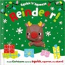 Squish 'n' Squeeze Reindeer! - Alice Fewery - 9781803379760