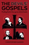 The Devils' Gospels - Christopher Gasson - 9781803412795