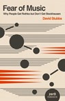 Fear of Music (2nd Edition) - David Stubbs - 9781803417608