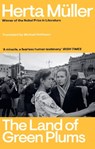 The Land Of Green Plums - Herta Muller - 9781803513478