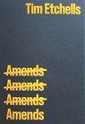 Amends - Tim Etchells - 9781803522722