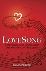 LoveSong - David Parker - 9781803690094