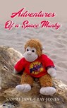 Adventures of a Space Munky - Sammi Jane Gray-Jones - 9781803698250
