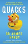 Quacks - Ahmed Handy - 9781803782867