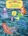 Mermaids - Kids' Coloring and Activity Book - Isabelle Watts - 9781803836157