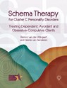 Schema Therapy for Cluster C Personality Disorders - Remco van der Wijngaart ; Hannie van Genderen - 9781803883878
