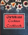 Christmas Cookies Cookbook - Benedict Sutcliff - 9781803892993