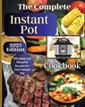 The Complete Instant Pot Cookbook - Emily Soto - 9781803935256