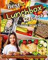 Best Lunchbox Recipes For Kids - Emily Soto - 9781803935423
