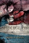 Spiderglass: A Tale of Durstan - George Mann - 9781803943572